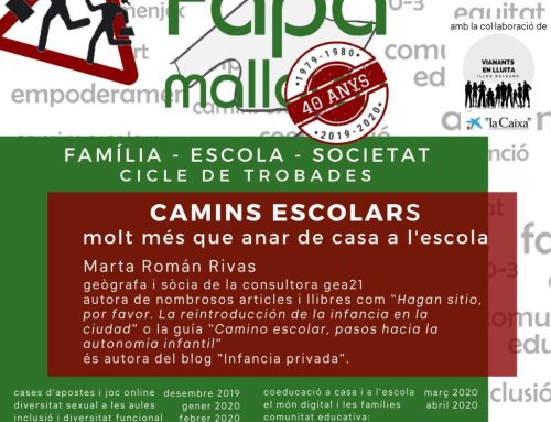 CAMINS ESCOLARS, MOLT MÉS QUE ANAR DE CASA A L’ESCOLA